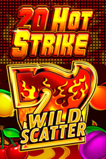Играть 20 Hot Strike без регистрации | Вулкан Неон бесплатные игры