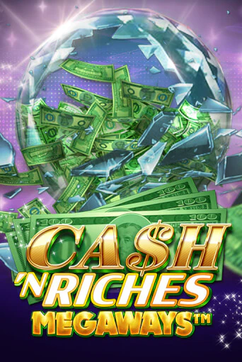 Играть Cash 'N Riches Megaways™ без регистрации | Вулкан Неон бесплатные игры