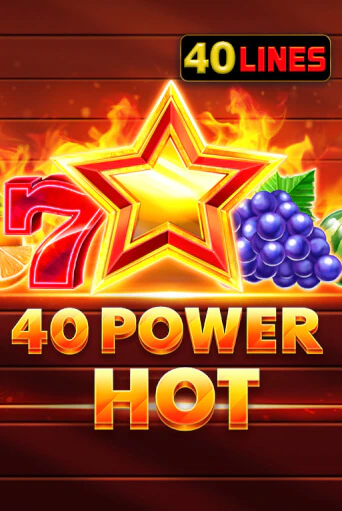 Играть 40 Power Hot без регистрации | Вулкан Неон бесплатные игры