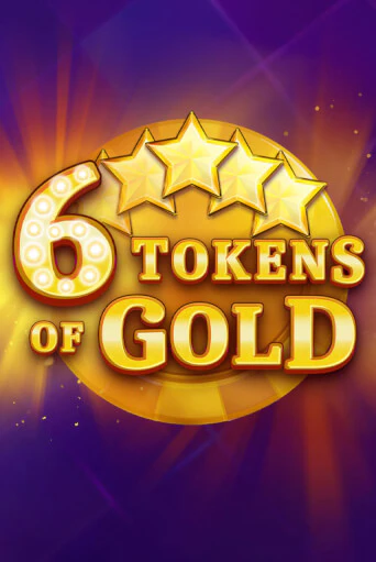 Играть 6 Tokens of Gold без регистрации | Вулкан Неон бесплатные игры