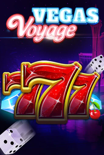 Играть 777 - Vegas Voyage без регистрации | Вулкан Неон бесплатные игры