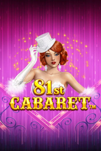 Играть 81st Cabaret без регистрации | Вулкан Неон бесплатные игры