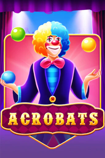 Играть Acrobats без регистрации | Вулкан Неон бесплатные игры