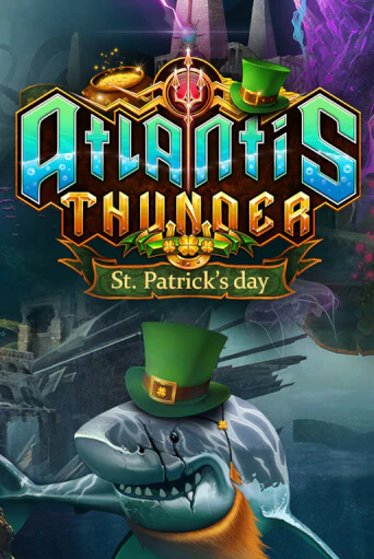 Играть Atlantis Thunder St Patrick's Edition без регистрации | Вулкан Неон бесплатные игры