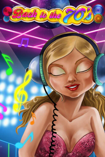 Играть Back to the 70's без регистрации | Вулкан Неон бесплатные игры