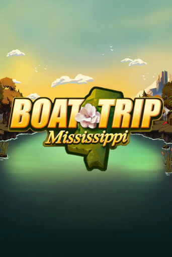 Играть Boat Trip Mississippi без регистрации | Вулкан Неон бесплатные игры