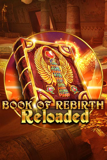 Играть Book Of Rebirth Reloaded без регистрации | Вулкан Неон бесплатные игры