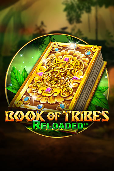Играть Book Of Tribes Reloaded без регистрации | Вулкан Неон бесплатные игры