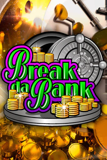 Играть Break da Bank без регистрации | Вулкан Неон бесплатные игры