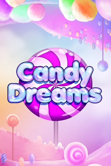 Играть Candy Dreams без регистрации | Вулкан Неон бесплатные игры