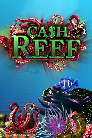 Играть Cash Reef без регистрации | Вулкан Неон бесплатные игры