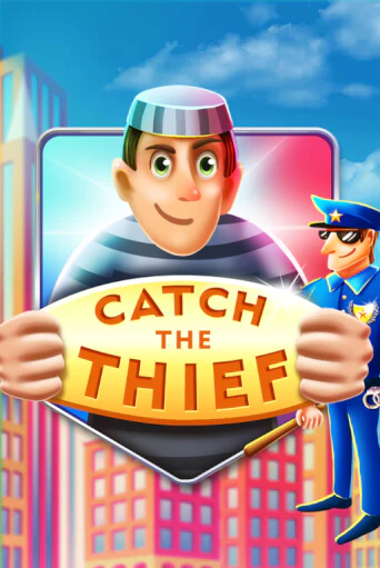 Играть Catch The Thief без регистрации | Вулкан Неон бесплатные игры