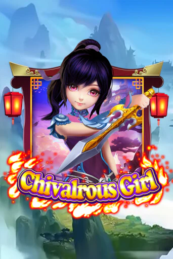 Играть Chivalrous Girl без регистрации | Вулкан Неон бесплатные игры