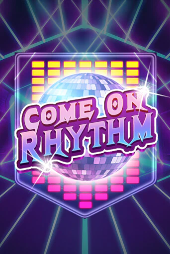 Играть Come On Rhythm без регистрации | Вулкан Неон бесплатные игры