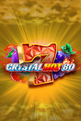 Играть Crystal Hot 80 без регистрации | Вулкан Неон бесплатные игры