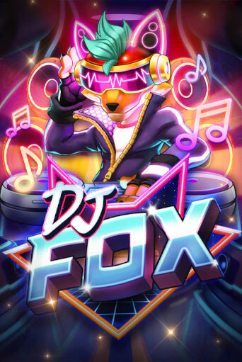Играть DJ Fox без регистрации | Вулкан Неон бесплатные игры