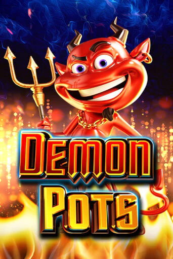 Играть Demon Pots без регистрации | Вулкан Неон бесплатные игры