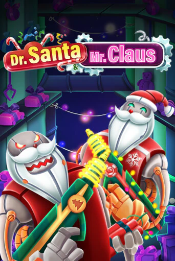 Играть Dr. Santa & Mr. Claus без регистрации | Вулкан Неон бесплатные игры