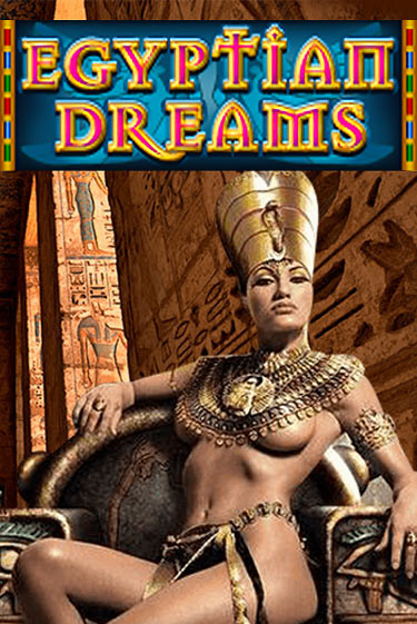 Играть Egyptian Dreams без регистрации | Вулкан Неон бесплатные игры