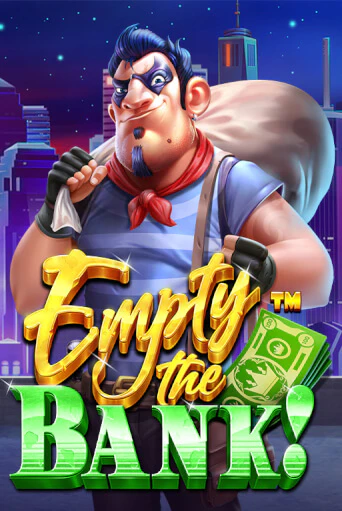 Играть Empty the Bank без регистрации | Вулкан Неон бесплатные игры