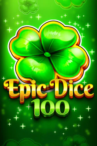 Играть Epic Dice 100 без регистрации | Вулкан Неон бесплатные игры