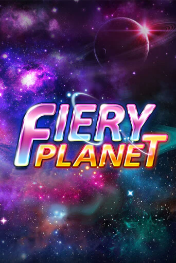 Играть Fiery Planet без регистрации | Вулкан Неон бесплатные игры