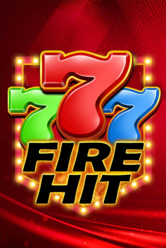 Играть Fire Hit без регистрации | Вулкан Неон бесплатные игры