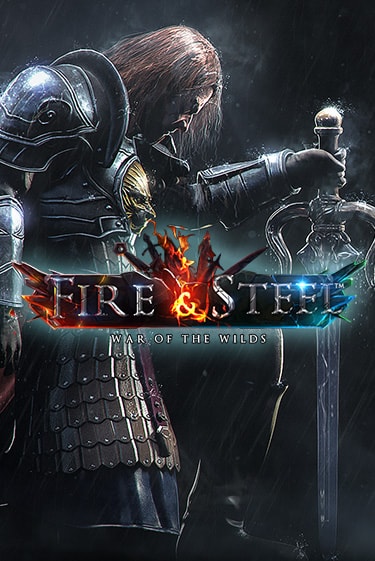 Играть Fire & Steel без регистрации | Вулкан Неон бесплатные игры