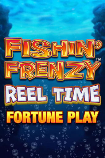 Играть Fishin Frenzy Reel Time Fortune Play без регистрации | Вулкан Неон бесплатные игры