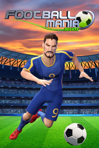 Играть Football Mania Deluxe без регистрации | Вулкан Неон бесплатные игры