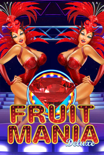 Играть Fruit Mania Deluxe без регистрации | Вулкан Неон бесплатные игры