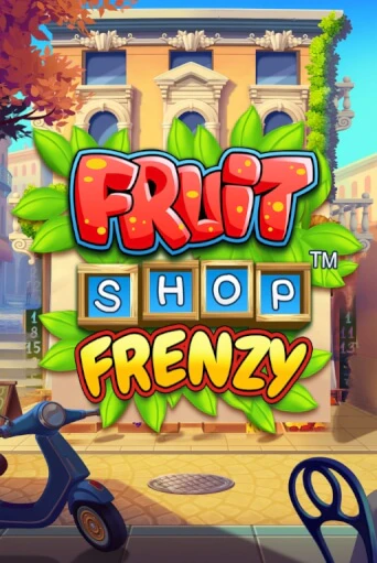 Играть Fruit Shop Frenzy без регистрации | Вулкан Неон бесплатные игры