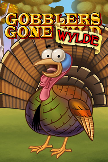Играть Gobblers Gone Wild без регистрации | Вулкан Неон бесплатные игры