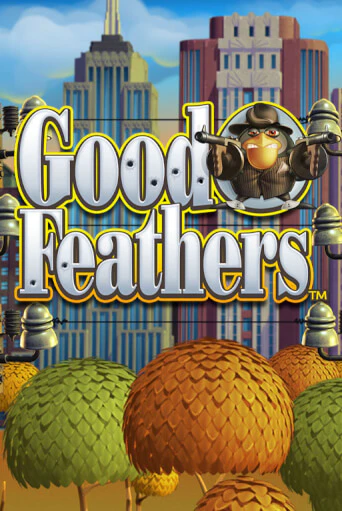 Играть Good Feathers без регистрации | Вулкан Неон бесплатные игры