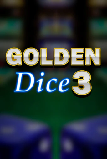 Играть Golden Dice 3 без регистрации | Вулкан Неон бесплатные игры