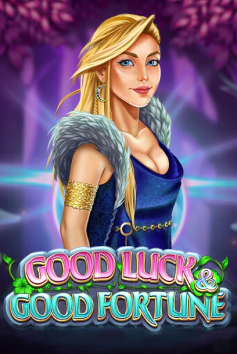 Играть Good Luck & Good Fortune без регистрации | Вулкан Неон бесплатные игры