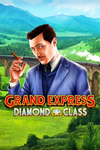 Играть Grand Express Diamond Class без регистрации | Вулкан Неон бесплатные игры