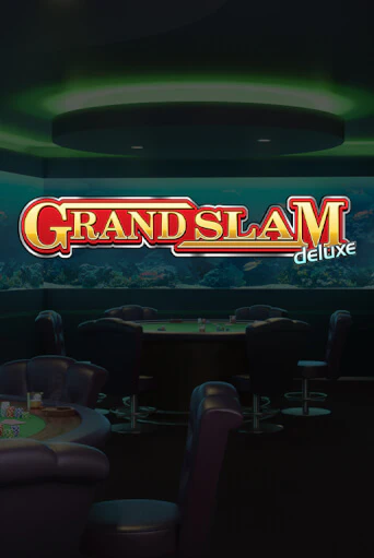 Играть Grand Slam Deluxe без регистрации | Вулкан Неон бесплатные игры