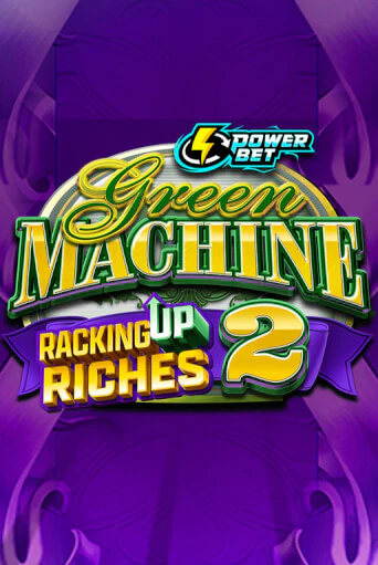 Играть Green Machine Racking Up Riches 2 без регистрации | Вулкан Неон бесплатные игры