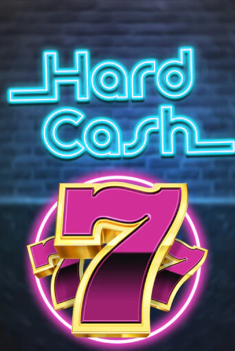 Играть Hard Cash без регистрации | Вулкан Неон бесплатные игры