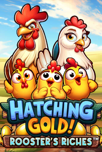 Играть Hatching Gold! Rooster's Riches™ без регистрации | Вулкан Неон бесплатные игры