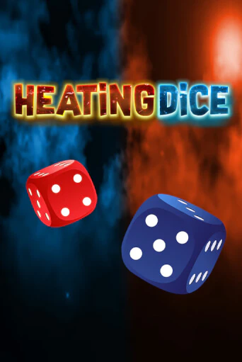 Играть Heating Dice без регистрации | Вулкан Неон бесплатные игры