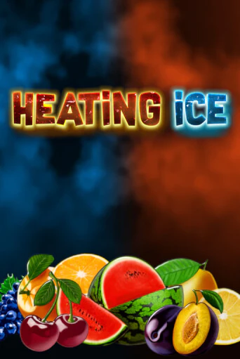 Играть Heating Ice без регистрации | Вулкан Неон бесплатные игры