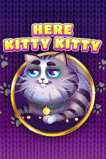 Играть Here Kitty Kitty без регистрации | Вулкан Неон бесплатные игры