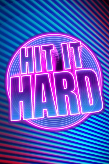 Играть Hit It Hard без регистрации | Вулкан Неон бесплатные игры