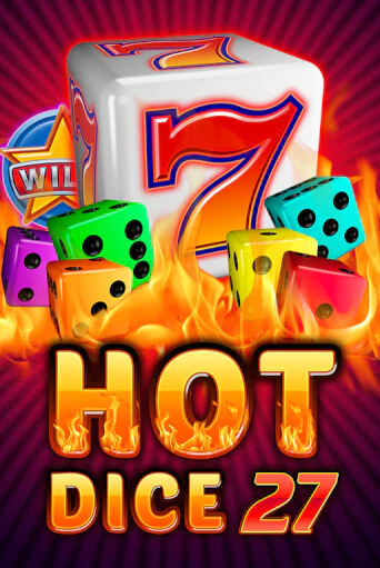 Играть Hot Dice 27 без регистрации | Вулкан Неон бесплатные игры