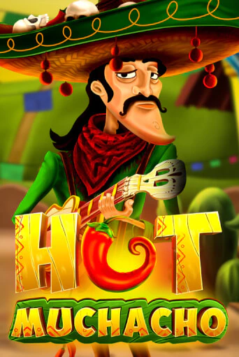 Играть Hot Muchacho без регистрации | Вулкан Неон бесплатные игры