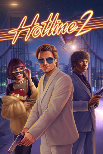 Играть Hotline 2 без регистрации | Вулкан Неон бесплатные игры