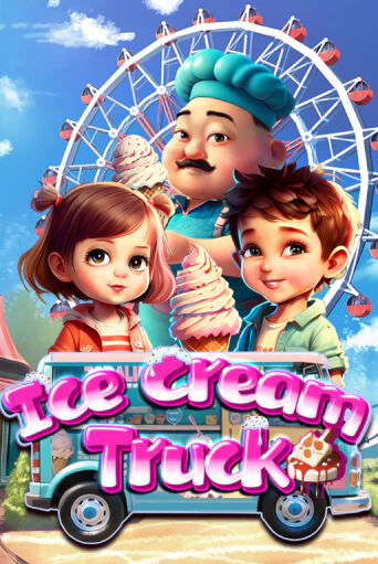 Играть Ice Cream Truck без регистрации | Вулкан Неон бесплатные игры