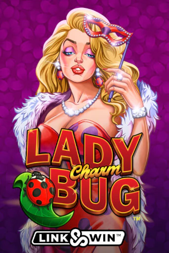 Играть Lady Charm Bug™ без регистрации | Вулкан Неон бесплатные игры